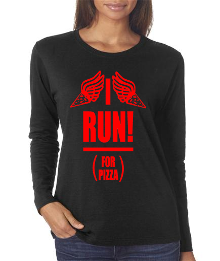 Running - I Run For Pizza - Ladies Black Long Sleeve Shirt